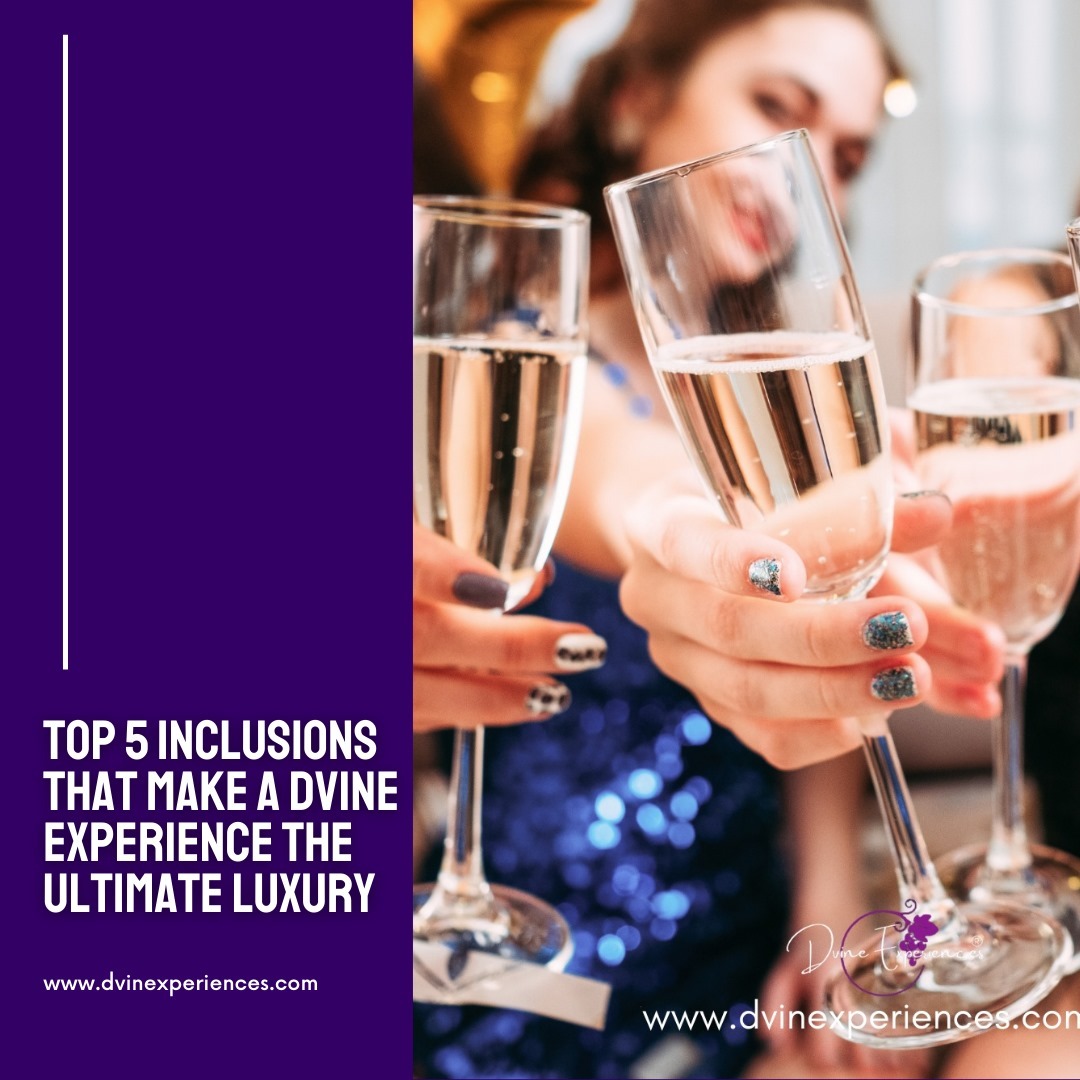 Top 5 Inclusions That Make a DVINE Experience the Ultimate Luxury